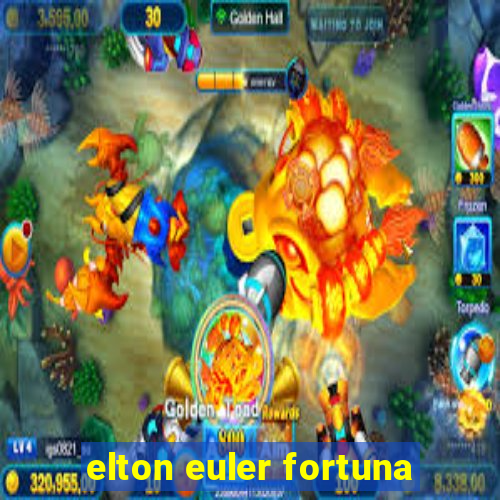 elton euler fortuna